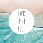 two lost feet
